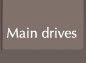 Main drives